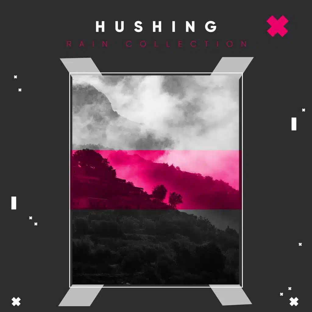 #12 Hushing Rain Collection