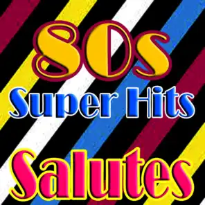 80's Super Hits (Salutes)