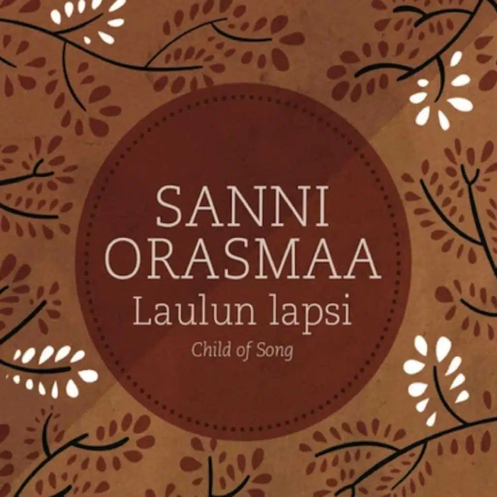 Laulun Lapsi: Child of Song
