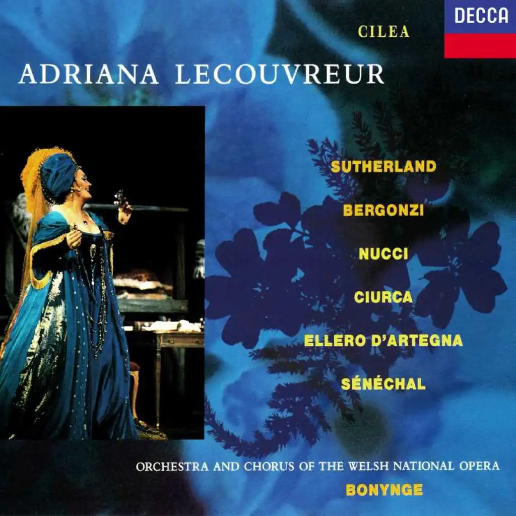 Cilea: Adriana Lecouvreur / Act 1 - "La dolcissima effigie"