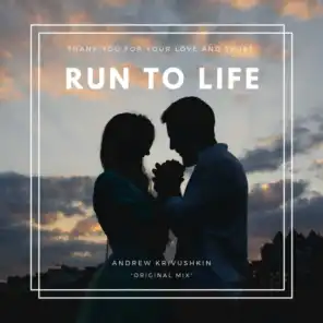 Run To Life