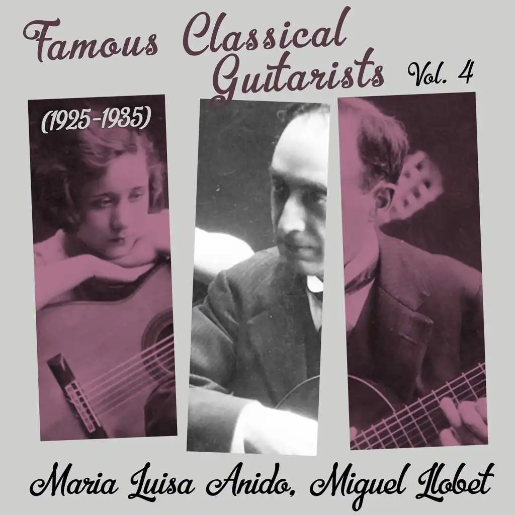 Famous Classical Guitarists, Vol. 4 (1925  - 1935)