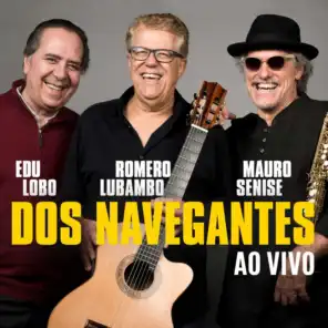Dos Navegantes (ao Vivo) [feat. Sérgio Lima Netto]