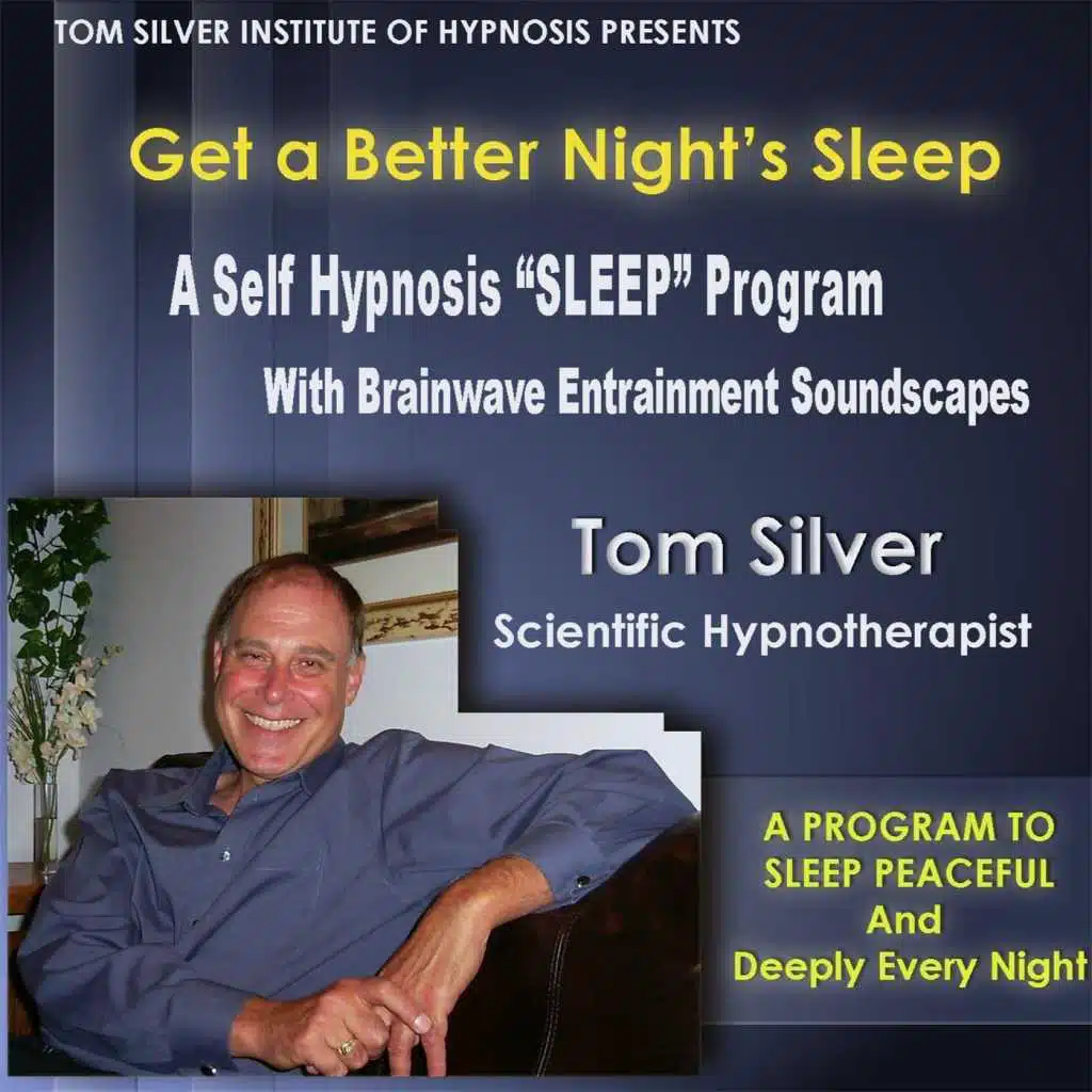 Get a Better Nights Sleep: A Self Hypnosis "Sleep" Program with Brainwave Entrainment Soundscapes