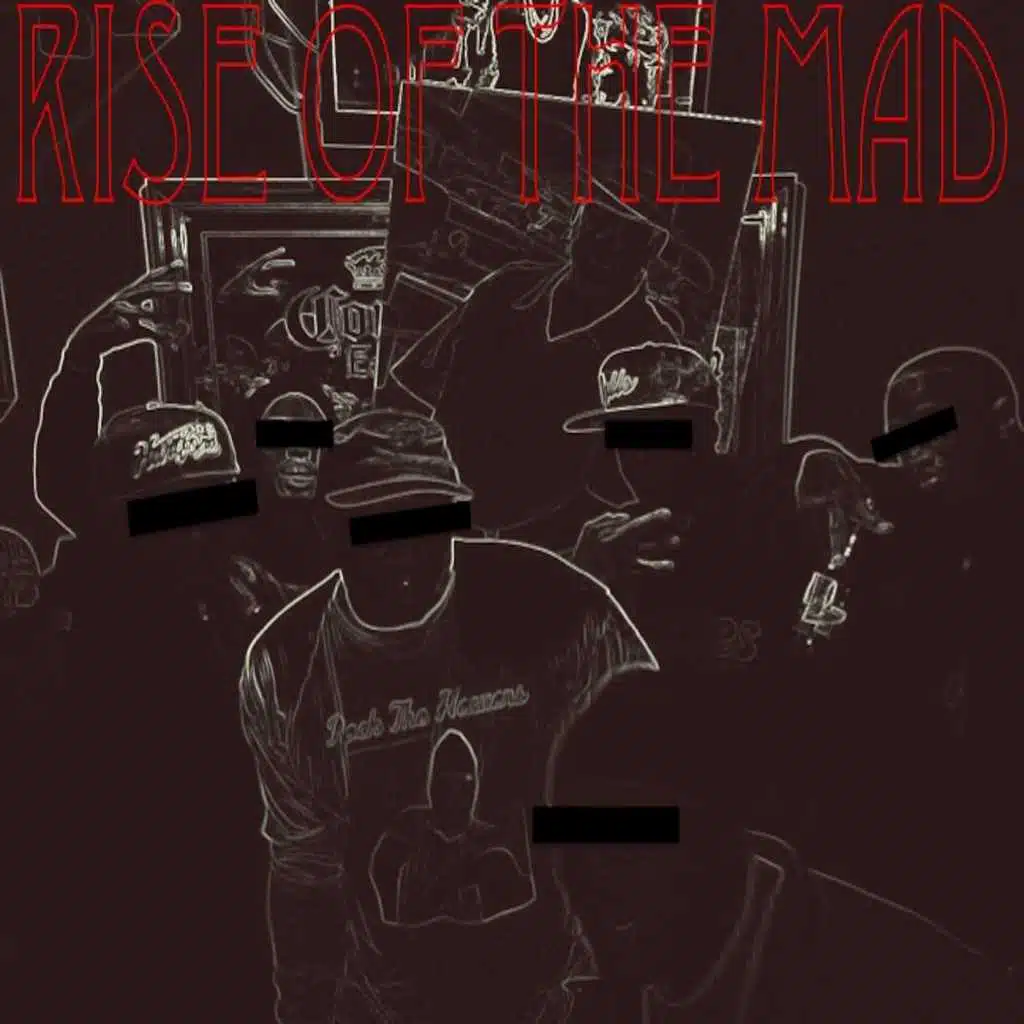 Rise of the Mad