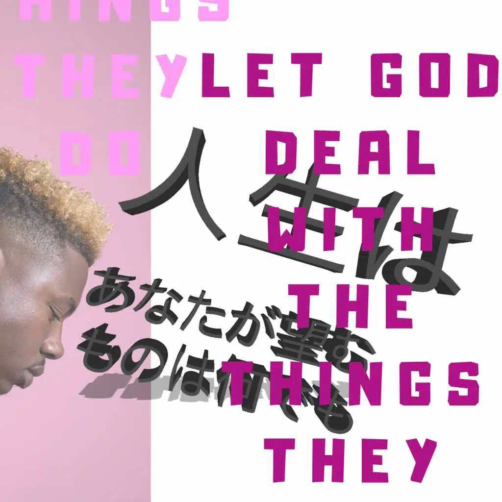 Let God Deal With the Things They Do