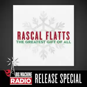 The Greatest Gift Of All (Big Machine Radio Release Special)