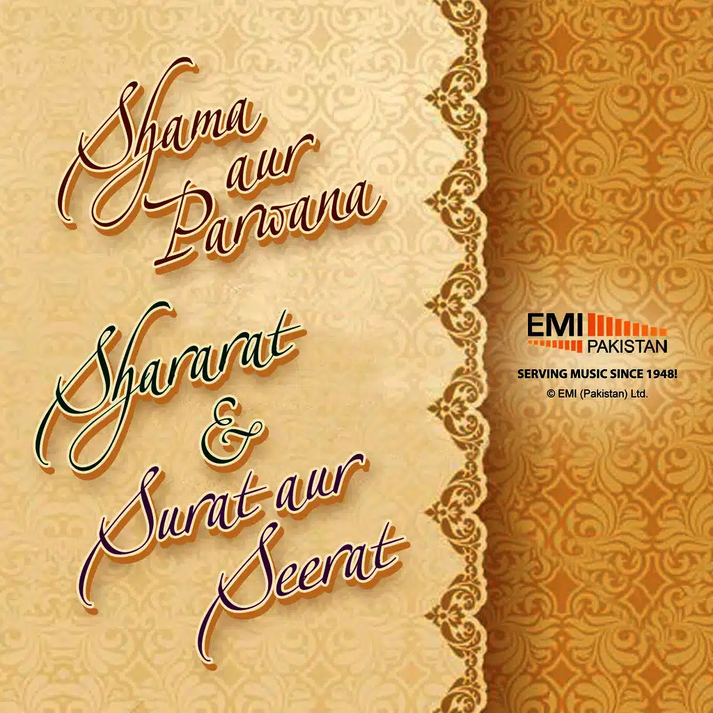 Shama Aur Parwana, Shararat & Surat Aur Seerat