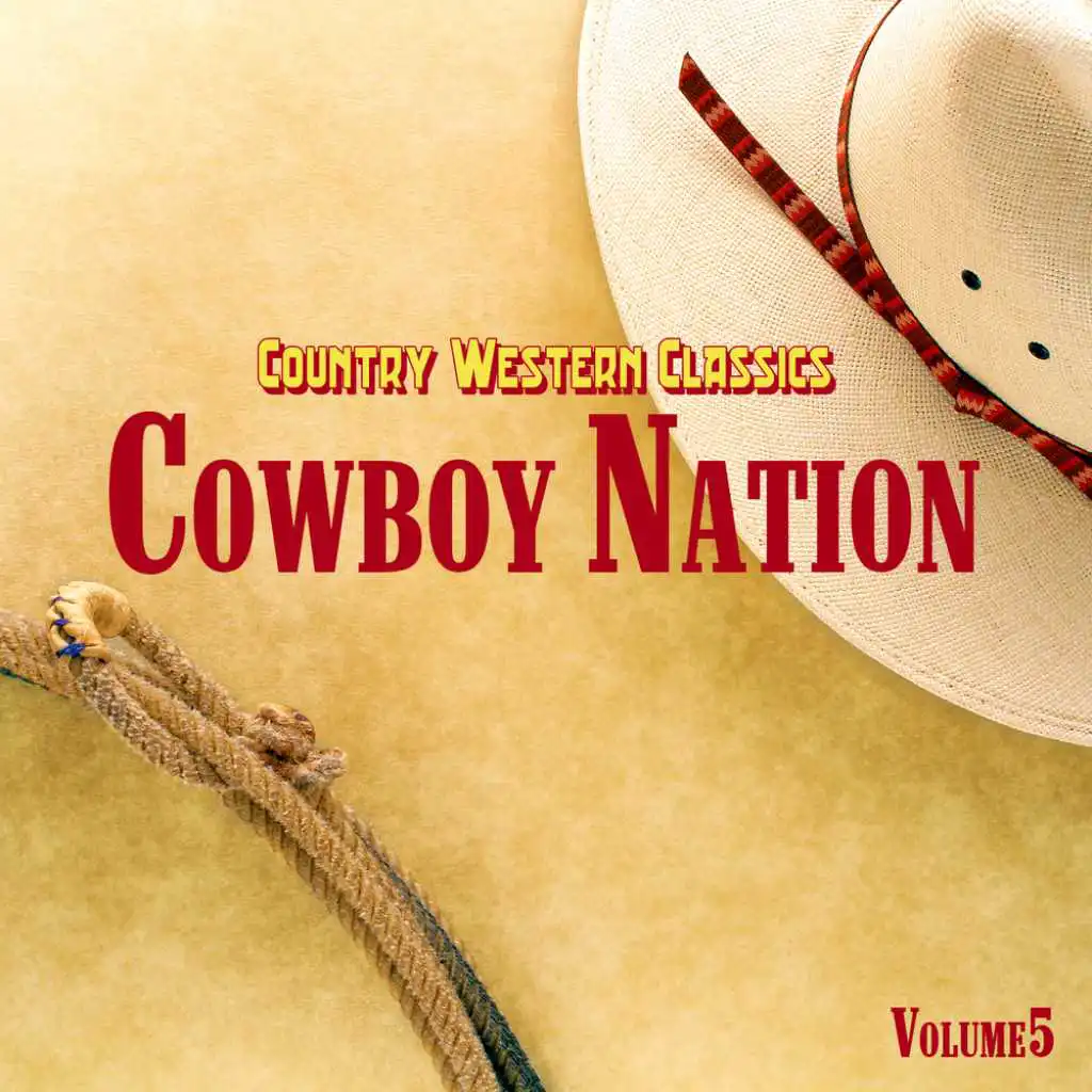 Country Western Classics: Cowboy Nation, Vol. 5