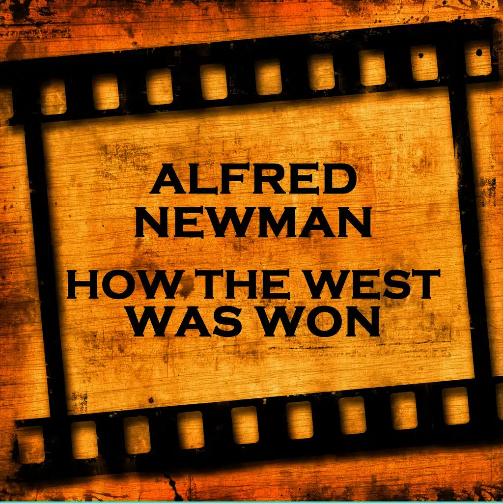 How the West Was Won