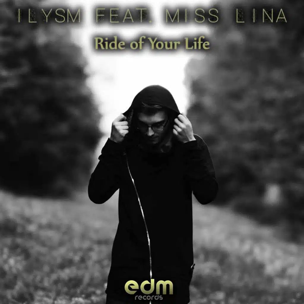Ride of Your Life (feat. Miss Lina)