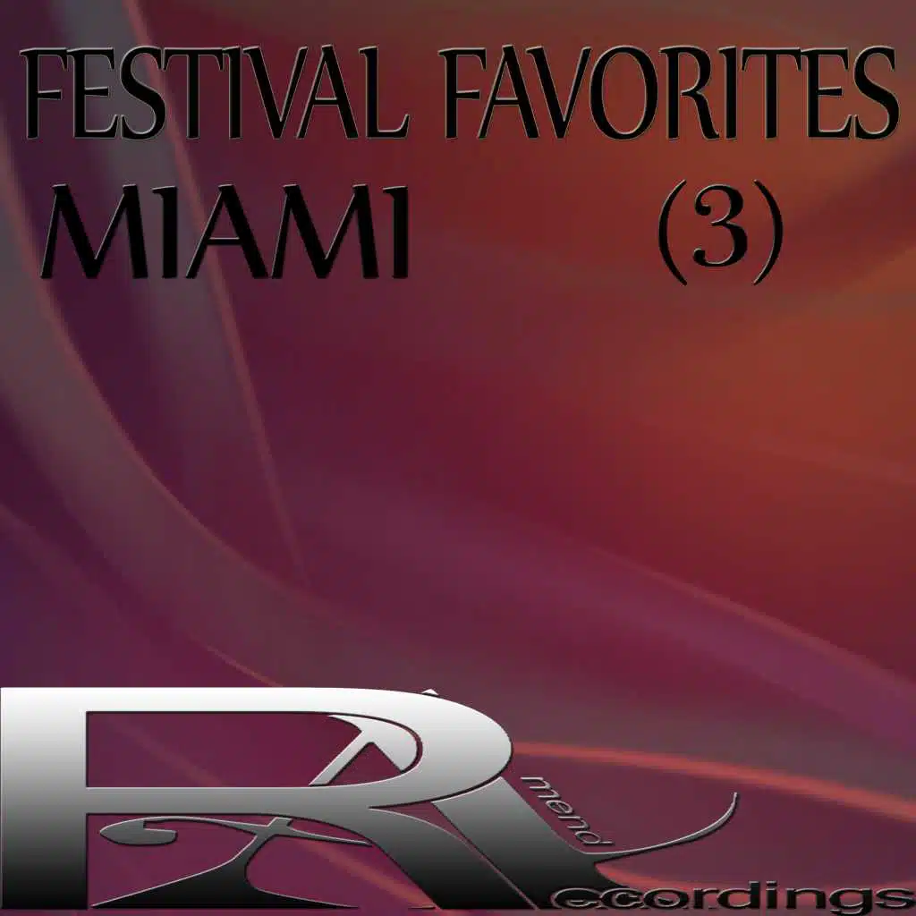 FESTIVAL FAVORITES MIAMI  (3)