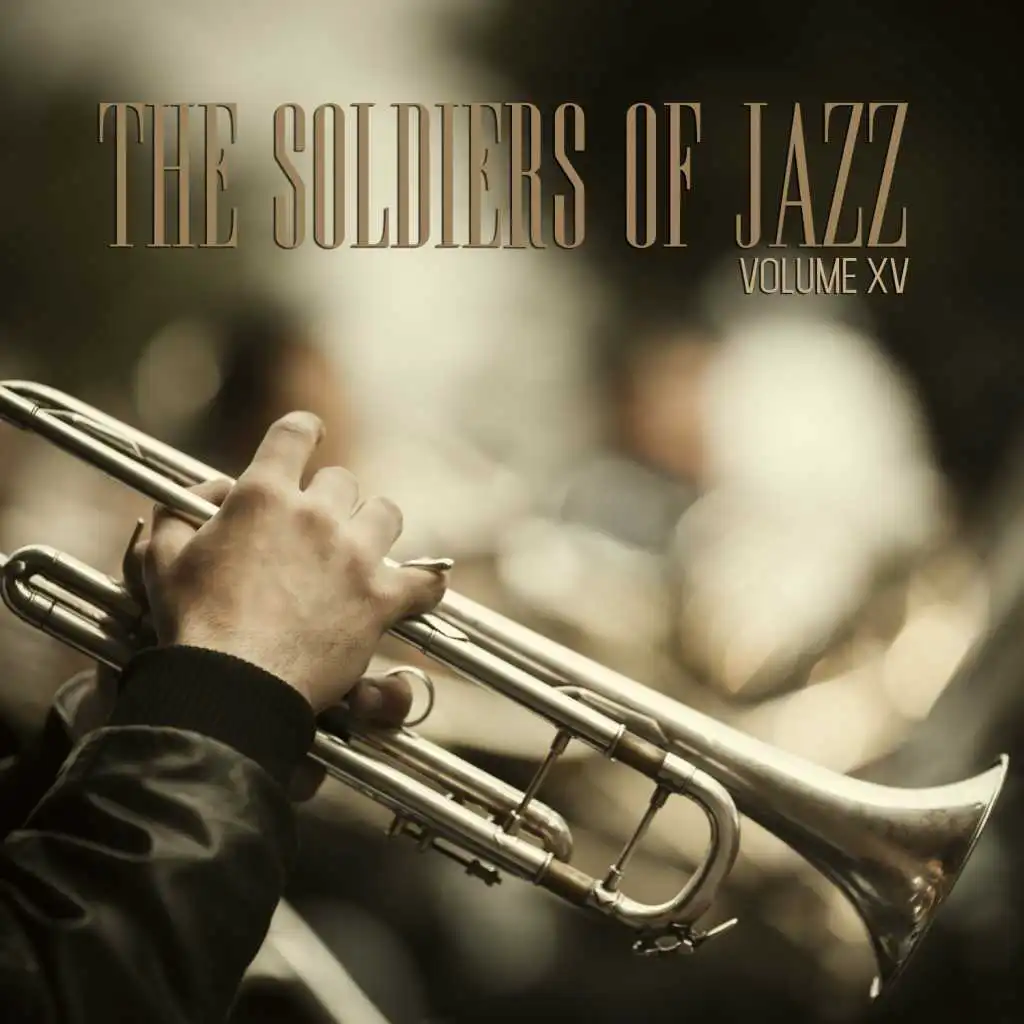 The Soldiers of Jazz, Vol. 15