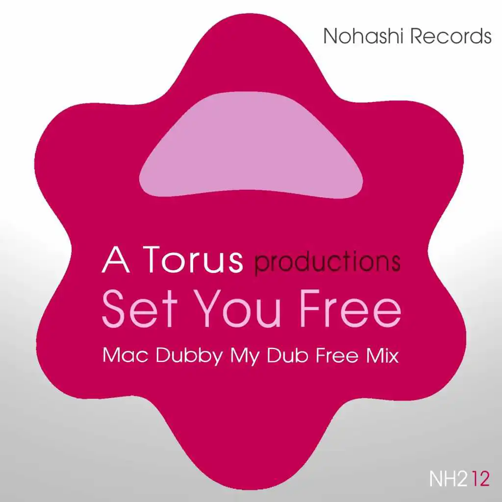 Set You Free (Mac Dubby My Dub Free Mix)