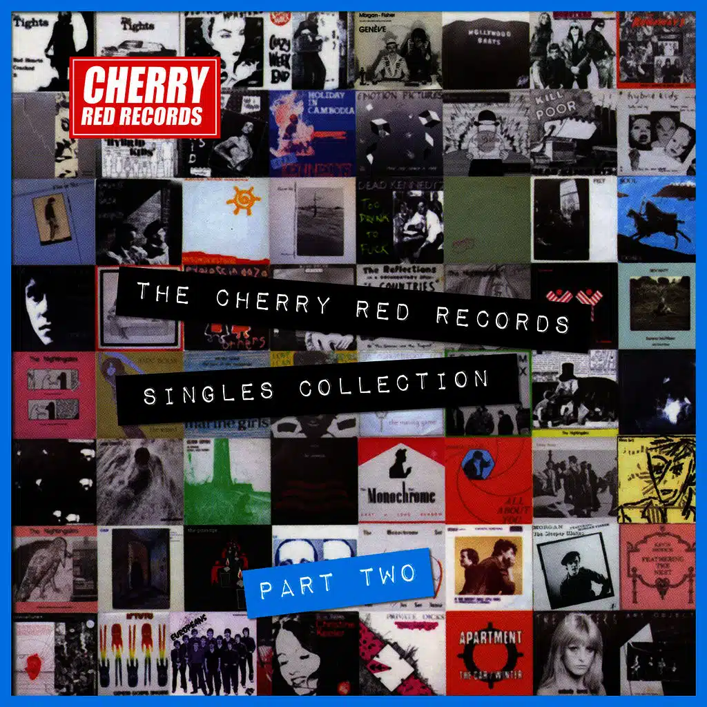 The Cherry Red Records Singles Collection - Part 2