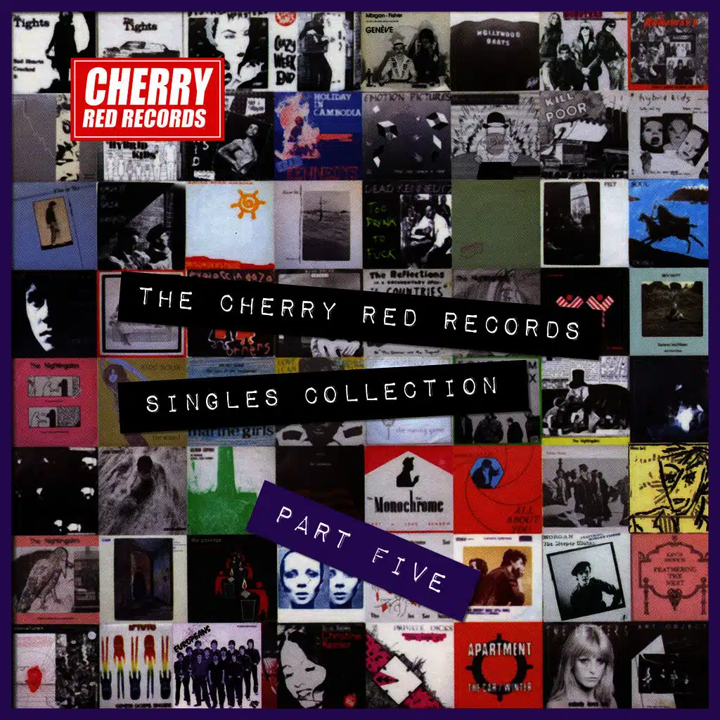 The Cherry Red Records Singles Collection - Part 5