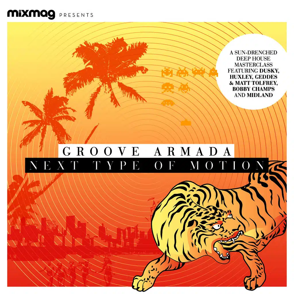 Mixmag Presents Groove Armada: Next Type of Motion