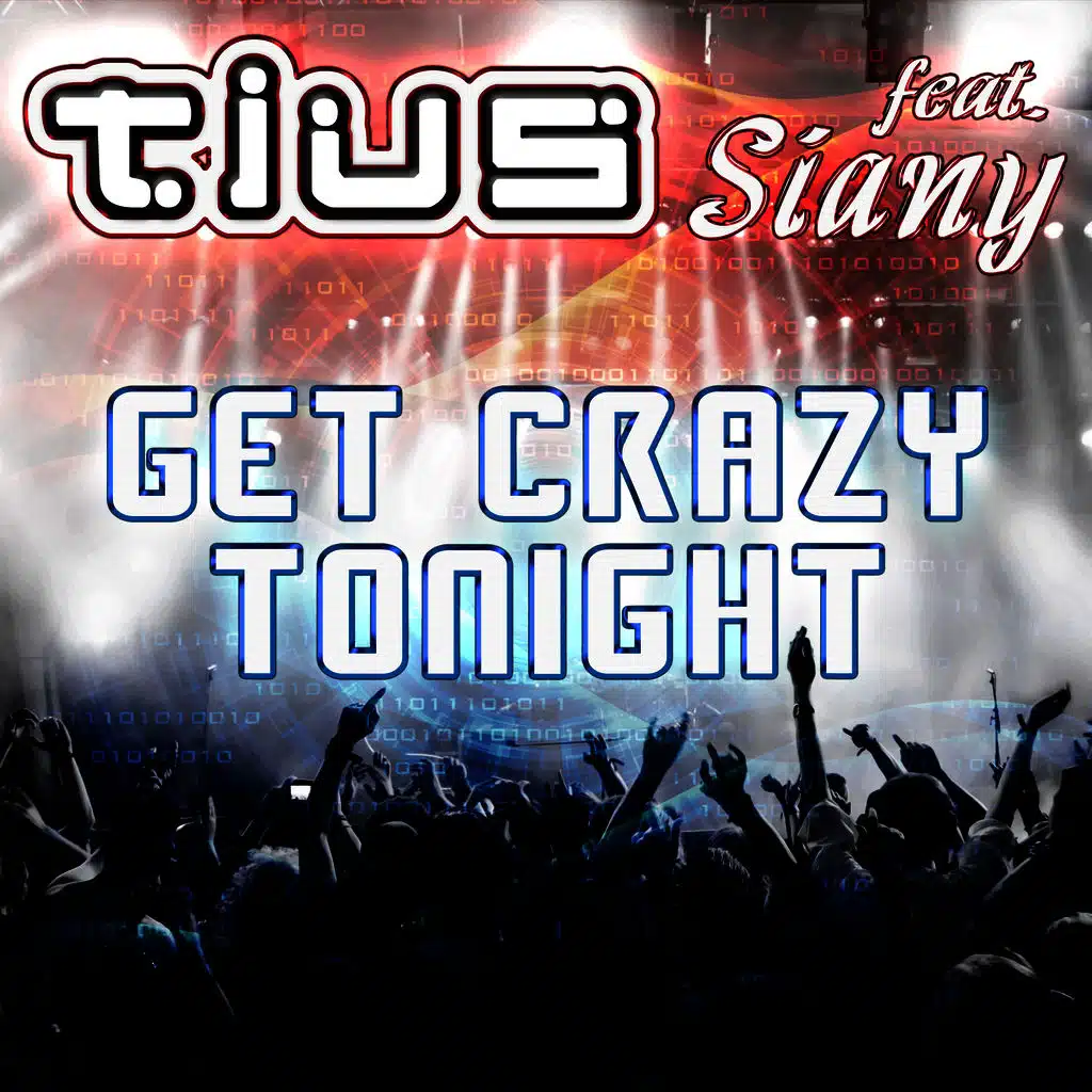 Get Crazy Tonight