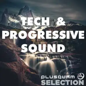 Tech & Progressive Sound