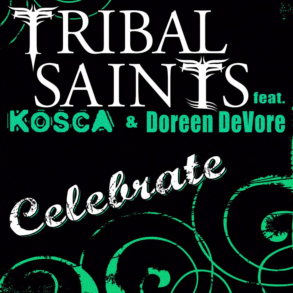 Celebrate (feat. Kosca & Doreen DeVore)