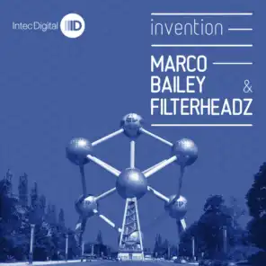 Marco Bailey & Filterheadz