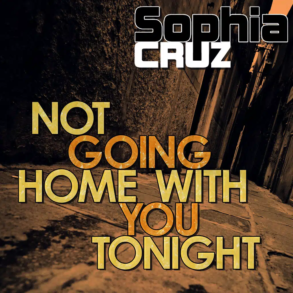 Not Going Home with You Tonight