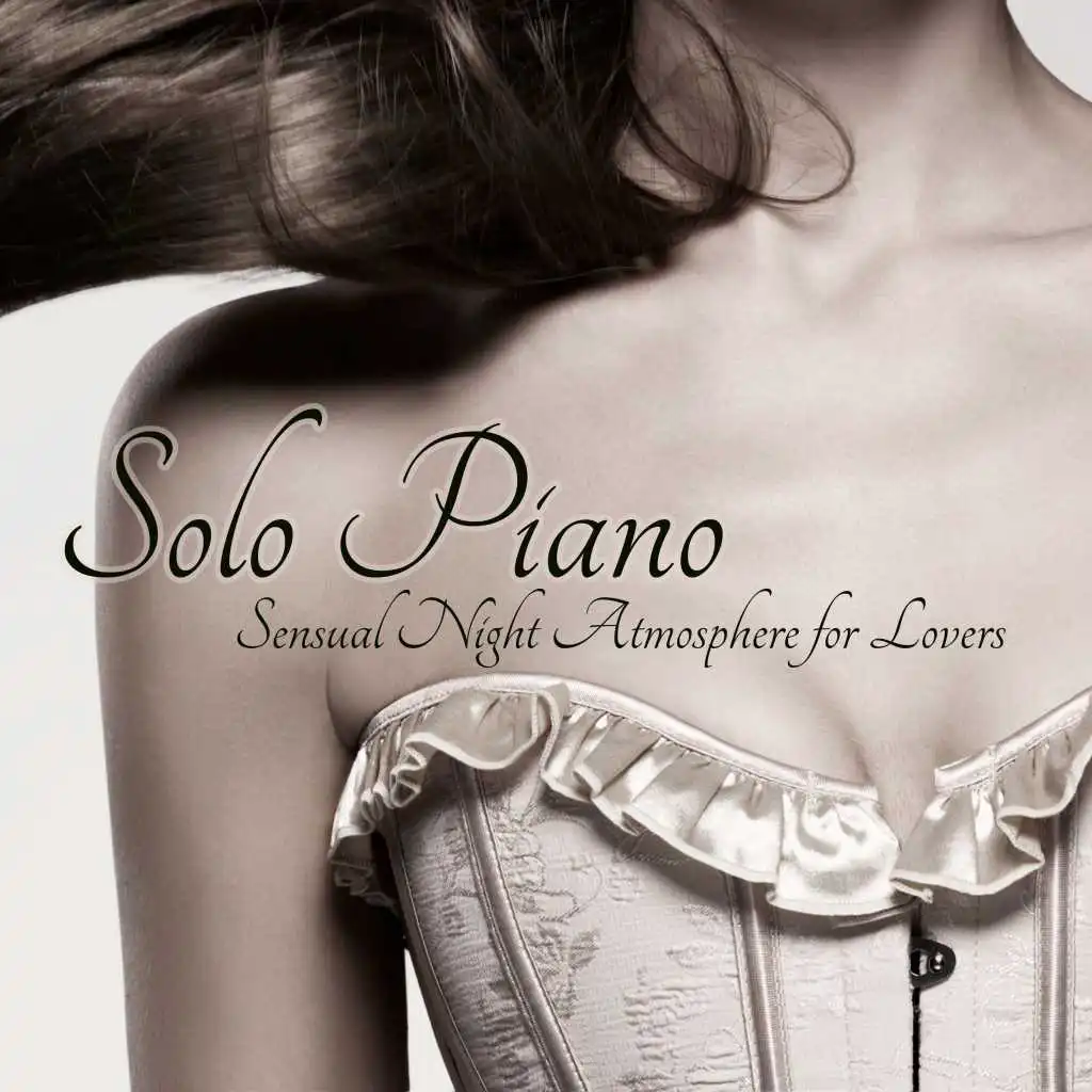Solo Piano – Sensual Night Atmosphere for Lovers