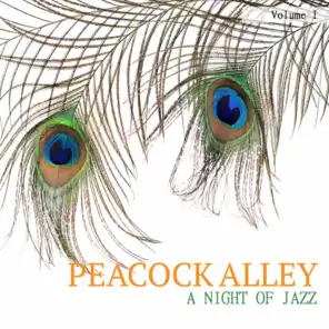 Peacock Alley: A Jazz Collection, Vol. 1