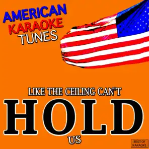 Can't Hold Us (Originally Performed by Macklemore & Ryan Lewis (Karaoke Version) [feat. Ray Dalton]