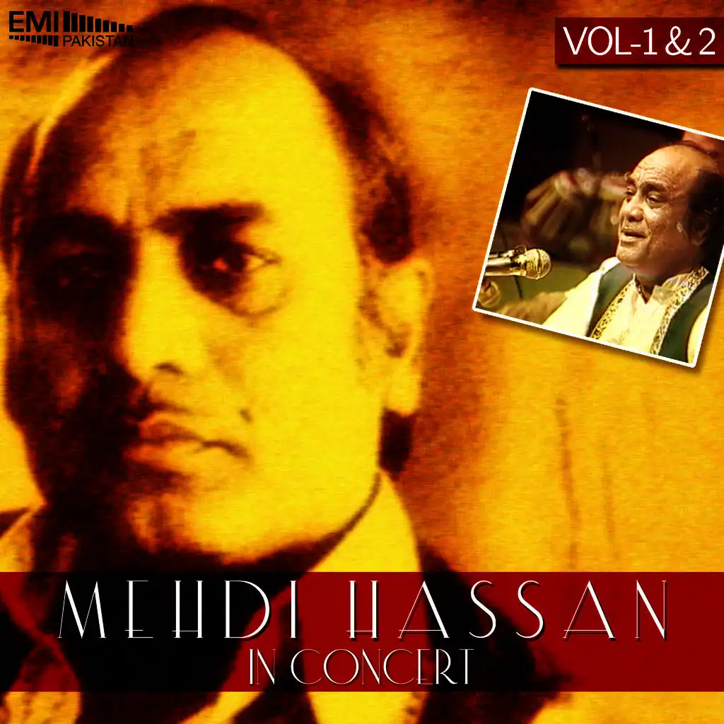 Mehdi Hassan in Concert, Vol.1 & 2 (Live)