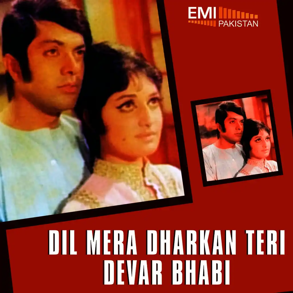 Devar Bhabi / Dil Mera Dharkan Teri