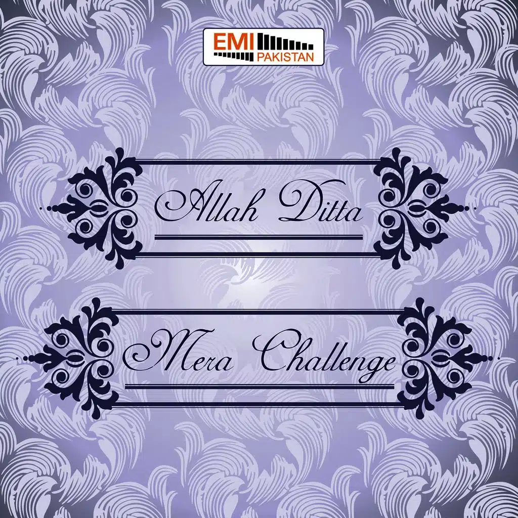 Mera Challenge / Allah Ditta