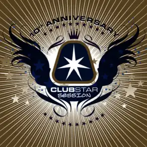 Clubstar Session 10th Anniversary - Part 1 (Compiled by Henri Kohn)