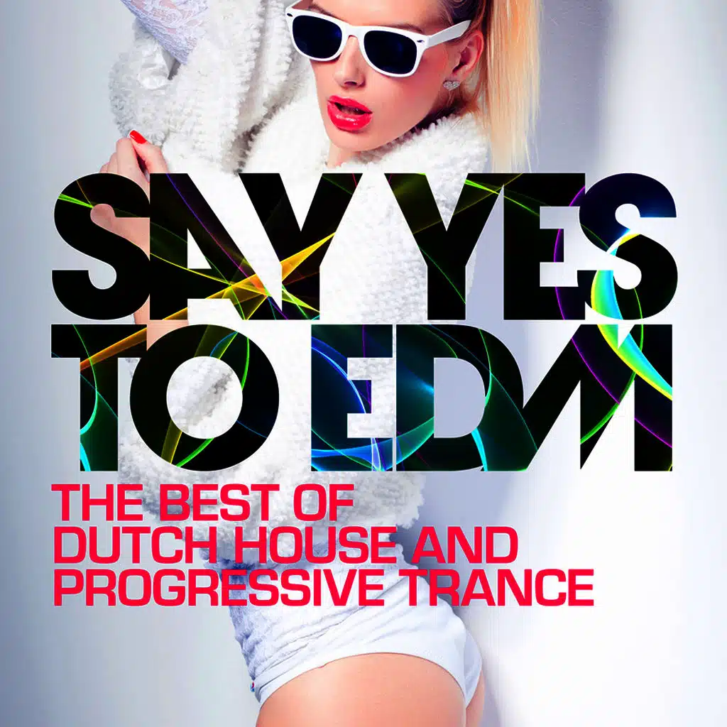 The Best of Dutch House & Progressive Trance