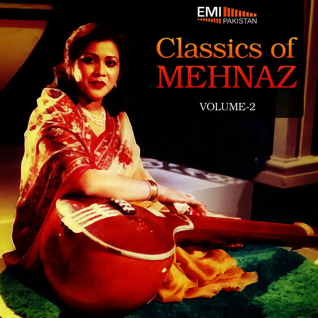 Classics of Mehnaz, Vol. 2