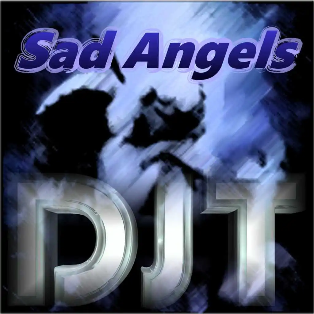 Sad Angels (T-Zone Mix)