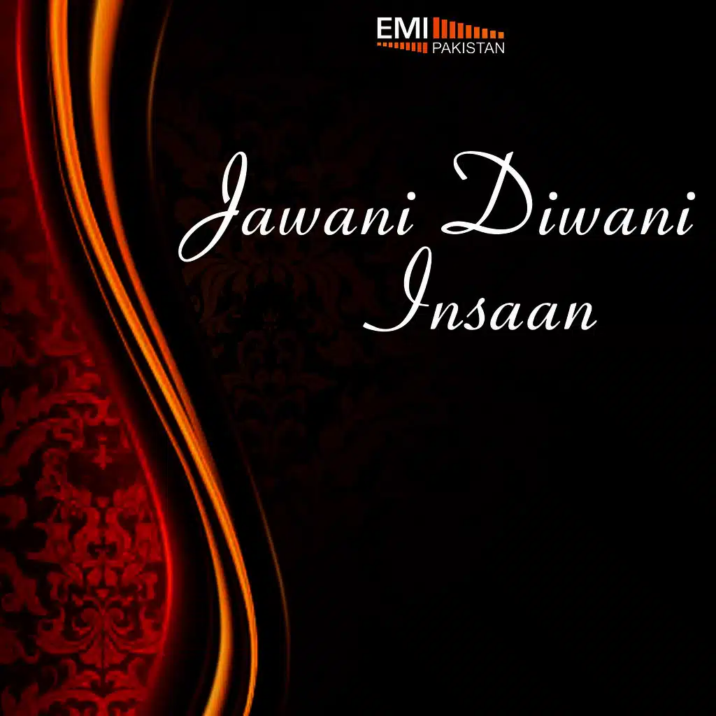 Jawani Diwani / Insaan