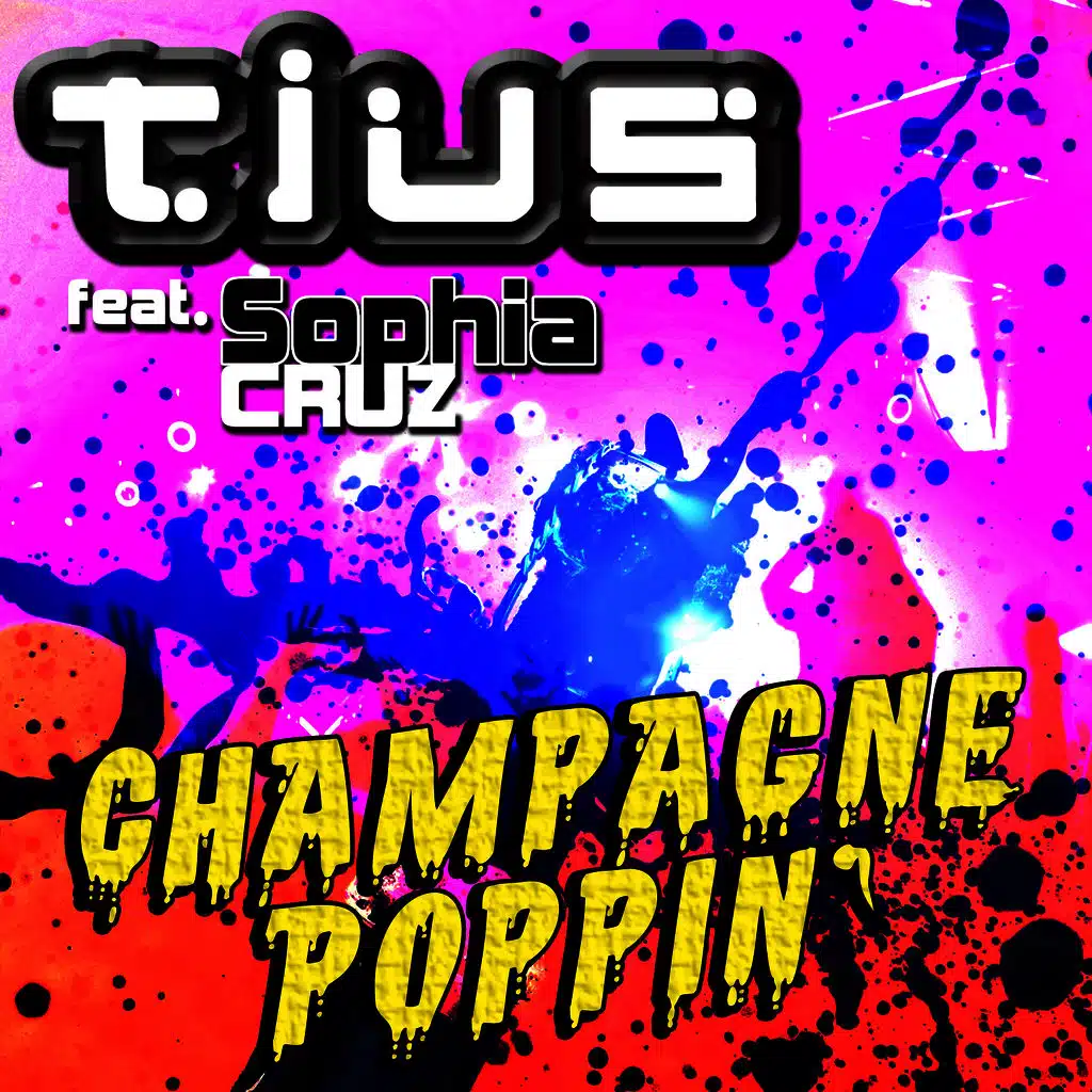 Champagne Poppin' (feat. Sophia Cruz)
