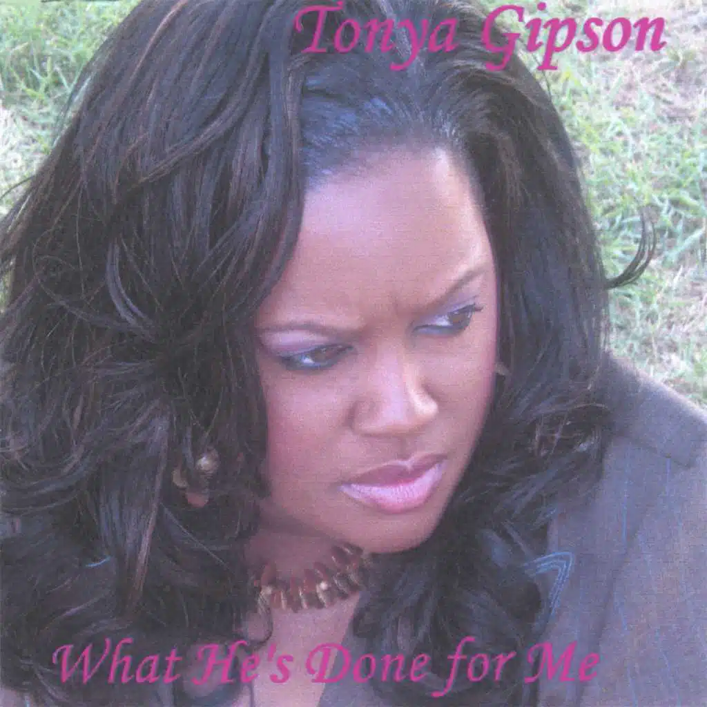 What He's Done for Me