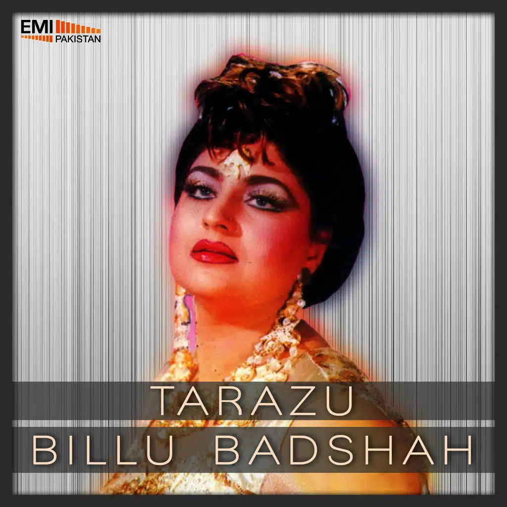 Billu Badshah / Tarazu
