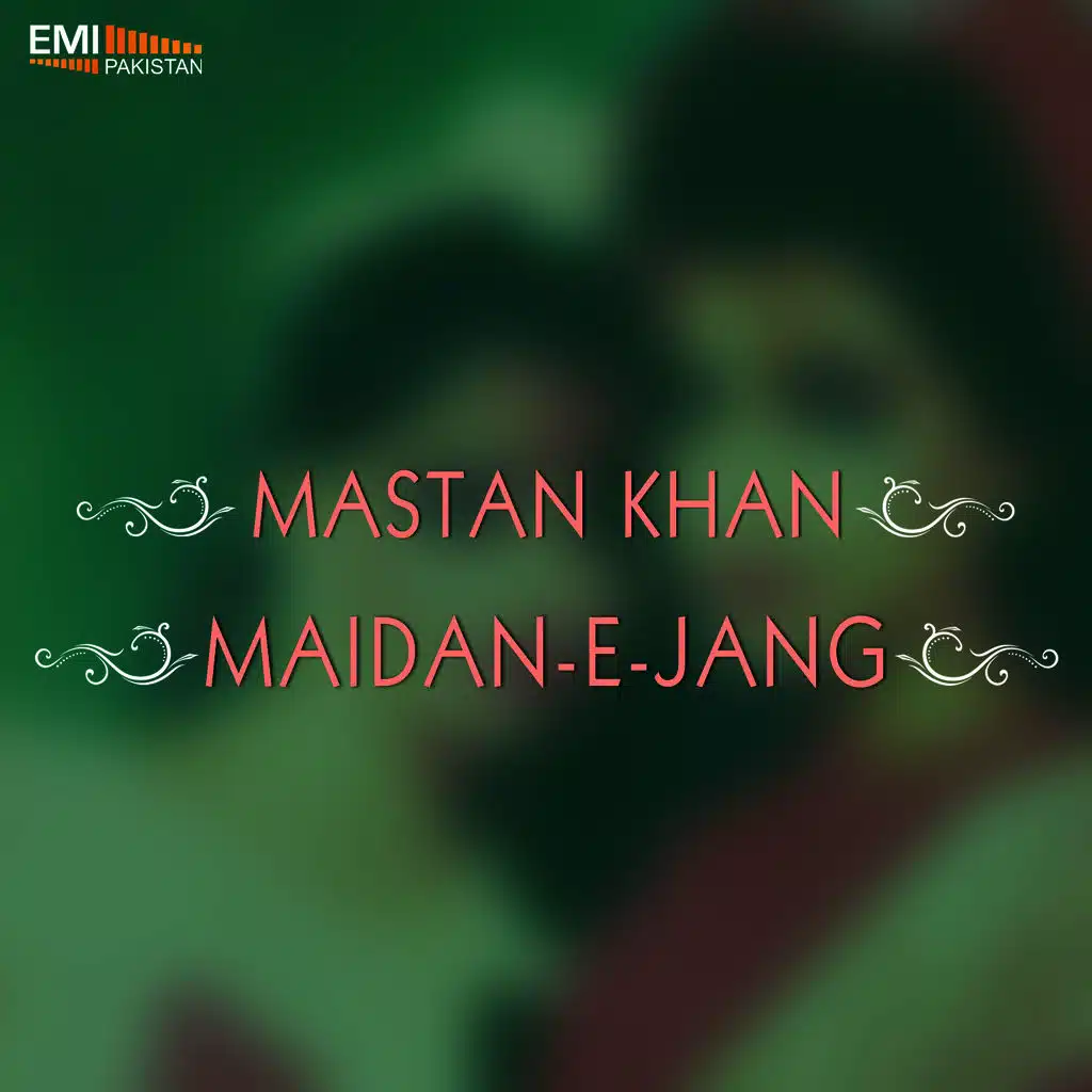 Mastan Khan / Maidan-E-Jang
