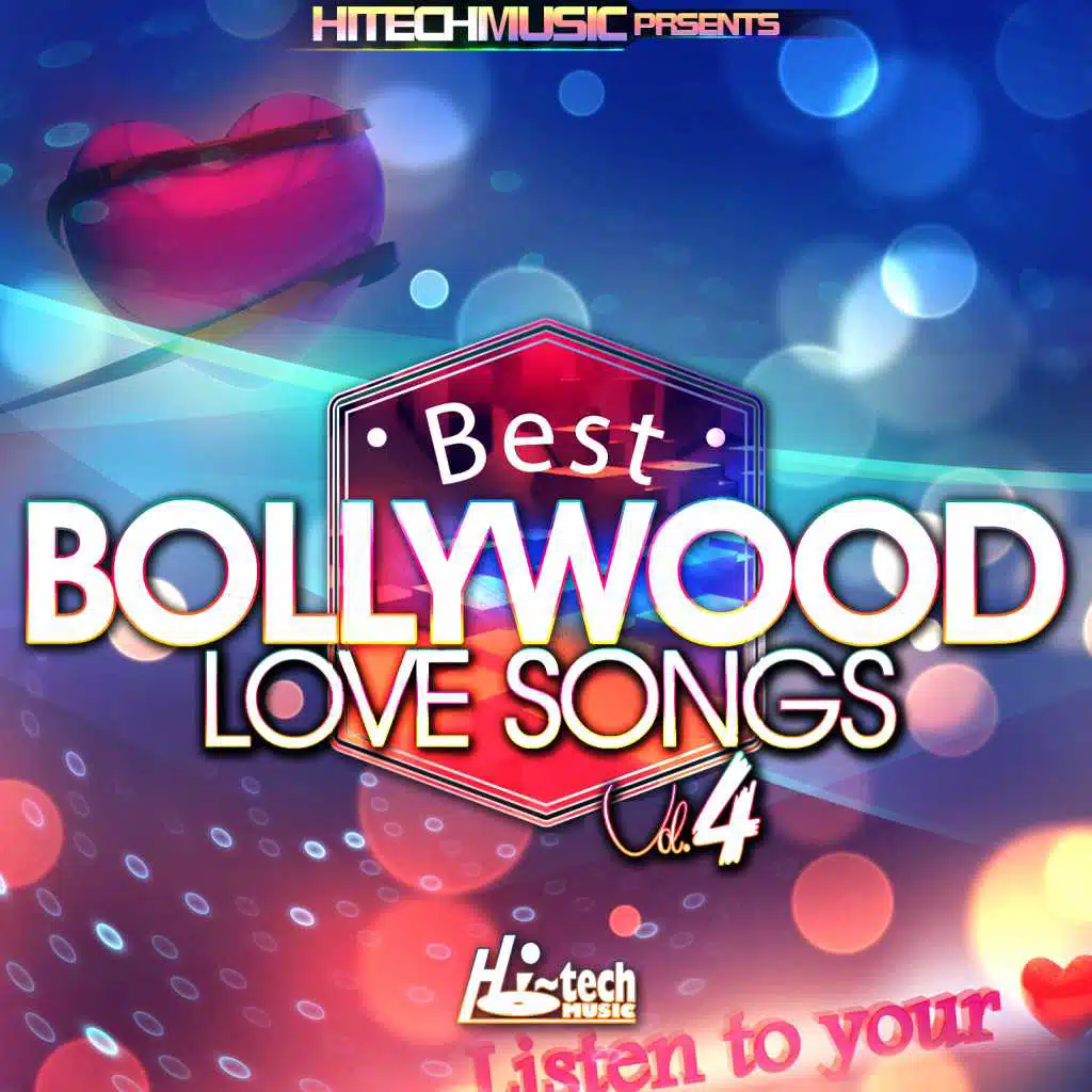 Best Bollywood Love Songs, Vol. 4