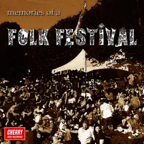 Memories of a Folk Festival