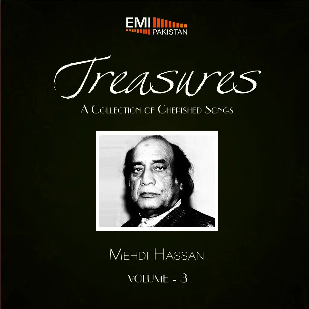 Treasures Mehdi Hassan, Vol. 3