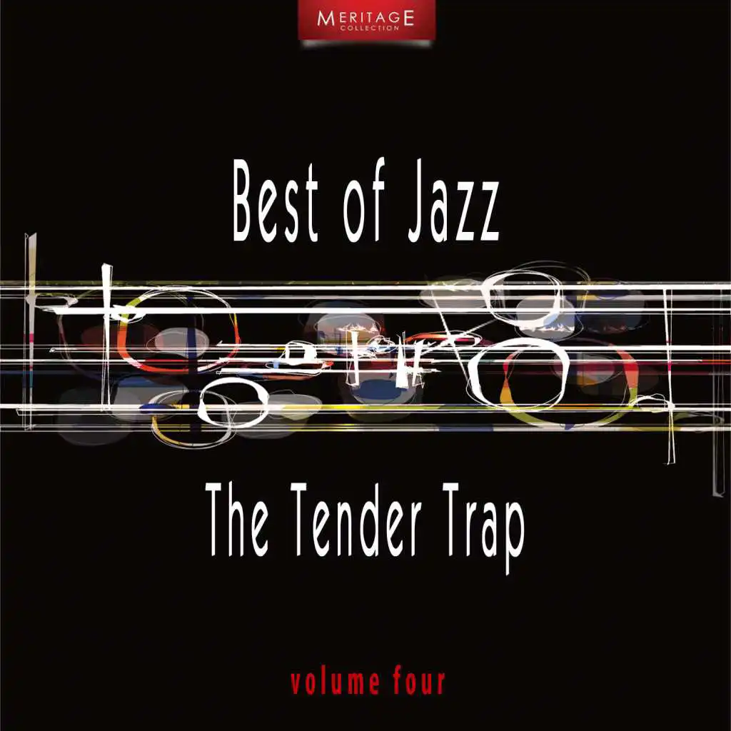 Meritage Best of Jazz: The Tender Trap, Vol. 4