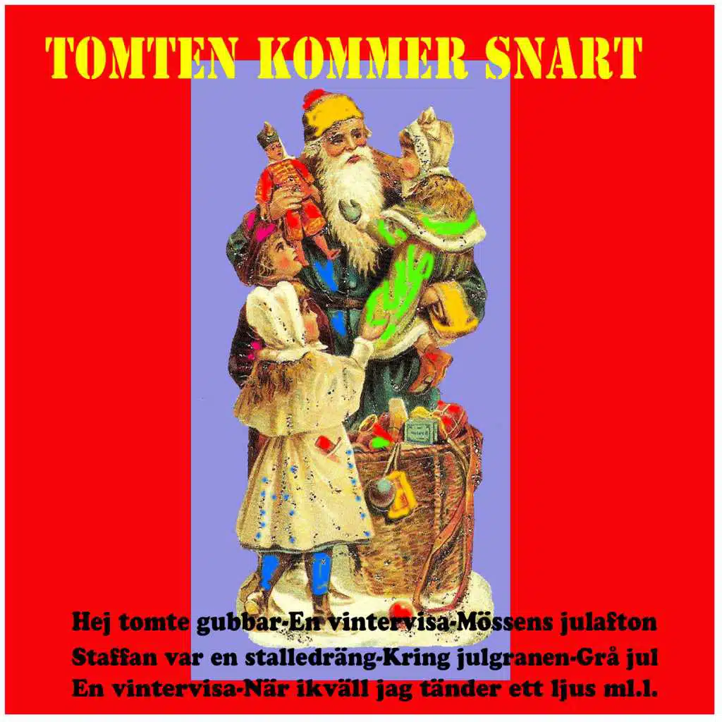 Tomten kommer snart