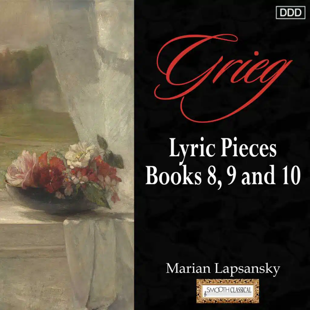 Grieg: Lyric Pieces, Books 8, 9 and 10