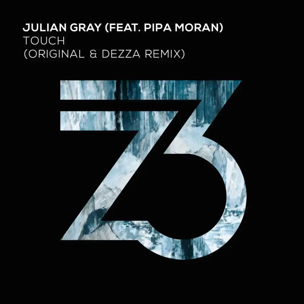 Touch (Dezza Remix) [feat. Pipa Moran]