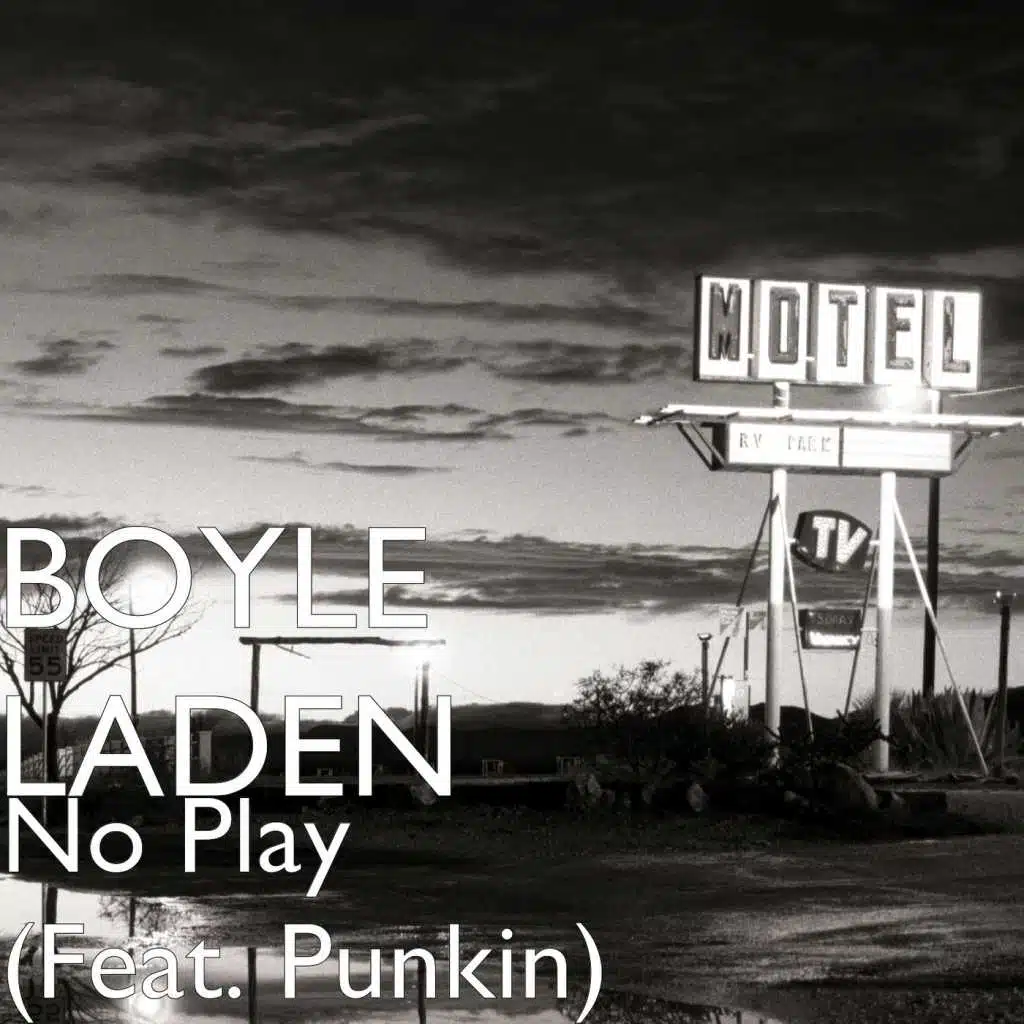 No Play (feat. PUNKIN)