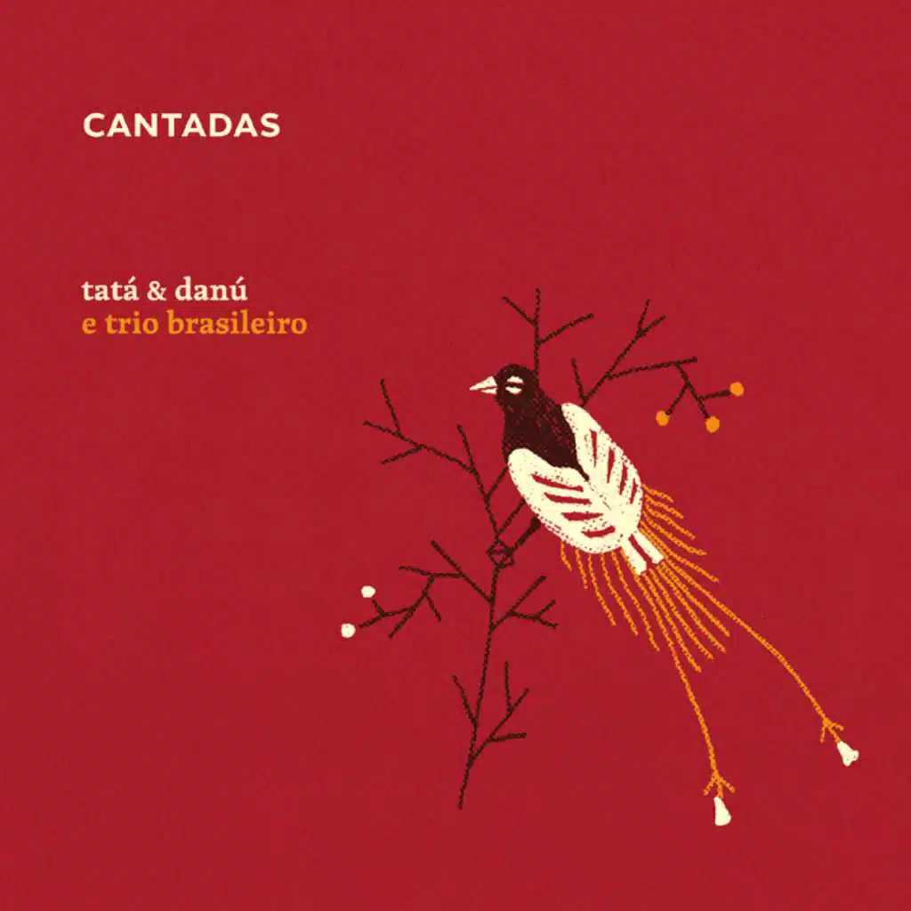 Cantadas (feat. Trio Brasileiro)